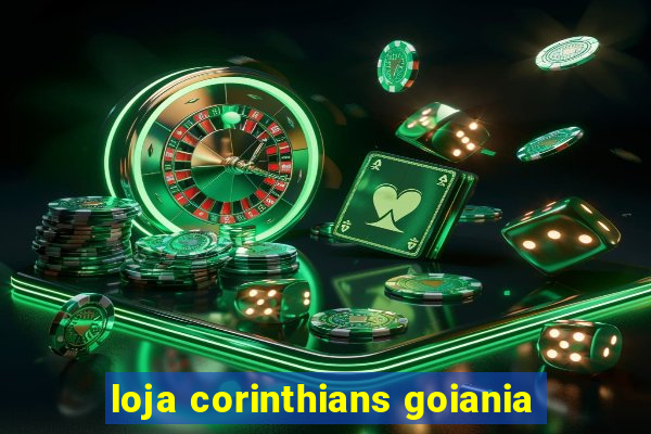 loja corinthians goiania